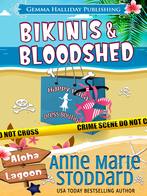 Title details for Bikinis & Bloodshed by Anne Marie Stoddard - Wait list